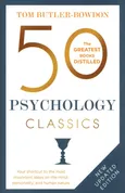 50 Psychology Classics - Tom Butler-Bowdon