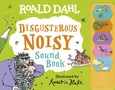 Disgusterous Noisy Sound Book - Roald Dahl