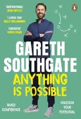 Anything is Possible - Gareth Southgate
