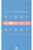 Nigdy nigdy nigdy - Linn Stromsborg