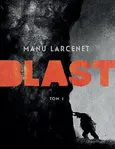Blast 1 - Manu Larcenet