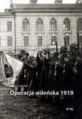 Operacja wileńska 1919 - Adam Przybylski