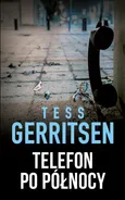 Telefon po północy - Tess Gerritsen