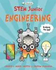 Basher STEM Junior: Engineering - Jonathan O'Callaghan