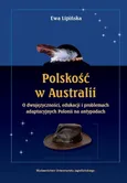 Polskość w Australii - Ewa Lipińska