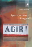 System ustrojowy Senegalu - Łukasz Jakubiak