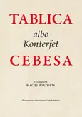 Tablica albo Konterfet Cebesa - Justyna Kiliańczyk-Zięba