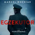 Egzekutor - Marcel Woźniak