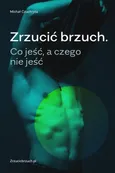 Zrzucić brzuch - Michał Czuchryta