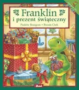Franklin i prezent świąteczny - Paulette Bourgeois