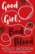 Good girl, bad blood - Holly Jackson