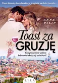 Toast za Gruzję - Anna Pilip