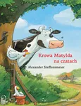 Krowa Matylda na czatach - Alexander Steffensmeier