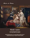 Blaski i nędze życia kurtyzany - Honoré de Balzac