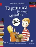 Tajemnica pewnej sąsiadki - Melania Kapelusz