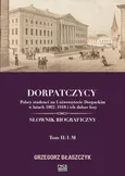 Dorpatczycy Tom 2 - Grzegorz Błaszczyk