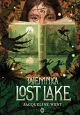 Tajemnica Lost Lake - Jacqueline West