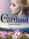 Zauroczenie - Ponadczasowe historie miłosne Barbary Cartland - Barbara Cartland