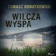 Wilcza wyspa - Tomasz Konatkowski