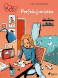 K jak Klara 16 - Perfekcjonistka - Line Kyed Knudsen