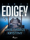 Dwie twarze Krystyny - Jerzy Edigey