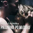Pikantnie po włosku - Małgorzata Lisińska