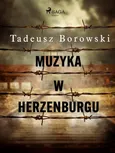 Muzyka w Herzenburgu - Tadeusz Borowski