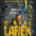 Zabójcze opowieści 1: Zabójcza Wigilia - Michał Larek