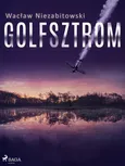 Golfsztrom - Wacław Niezabitowski