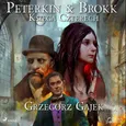 Peterkin i Brokk: Księga czterech - Grzegorz Gajek