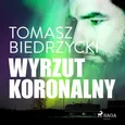Wyrzut koronalny - Tomasz Biedrzycki