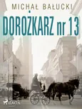 Dorożkarz nr 13 - Michał Bałucki