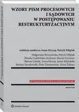 Wzory pism procesowych i sądowych w postępowaniu restrukturyzacyjnym - Anna Hrycaj