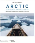 Arctic: Culture and Climate - Jago Cooper