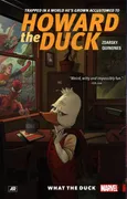 Howard The Duck Volume 0: What The Duck? - Dan Slott