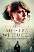 Siostra wirtuoza - Agnieszka Lis