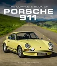 The Complete Book of Porsche 911 - Randy Leffingwell