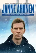 Janne Ahonen Oficjalna biografia legendy skoków narciarskich - Janne Ahonen