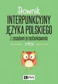 Słownik interpunkcyjny języka polskiego - Outlet - Jerzy Podracki