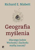 Geografia myślenia - Richard E. Nisbett