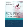Psychoterapia oparta na analizie funkcjonalnej - Gareth Holman