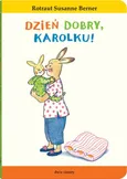 Dzień dobry, Karolku! - Rotraut Susanne Berner