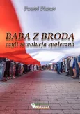 Baba z brodą czyli rewolucja społeczna / Witanet - Paweł Planer