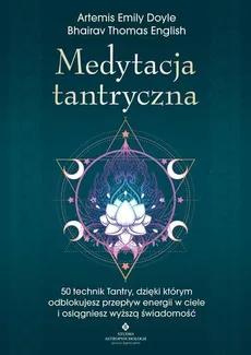 Medytacja tantryczna - Doyle Artemis Emily