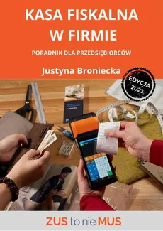 Kasa fiskalna w firmie - Justyna Broniecka