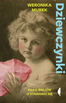 Dziewczynki - Weronika Murek
