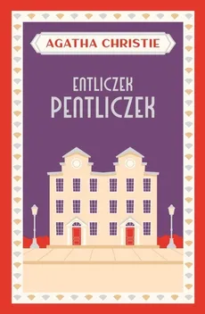 Entliczek pentliczek - Agatha Christie