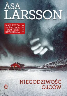 Niegodziwość ojców - Asa Larsson