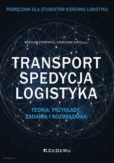 Transport, spedycja, logistyka.