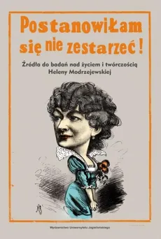 Postanowiłam się nie zestarzeć - Outlet - Alicja Kędziora